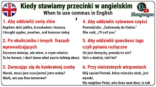 Kiedy stawiamy przecinek w języku angielskim zasady - When to use a comma in English