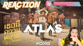 [ REACTION ] ATLAS - เธอมีความหมาย (My Treasure) | Dance Performance | T-POP STAGE SHOW