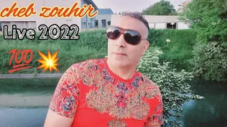 Cheb Zouhir_ Live 2022/ Album Rai Reggada Chaabi💥