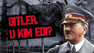 U kim edi? | Adolf Gitler