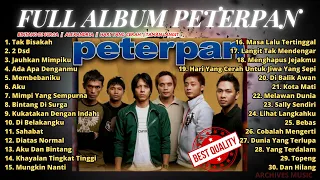 PETERPAN  ||  FULL ALBUM PETERPAN  || LAGU HITS