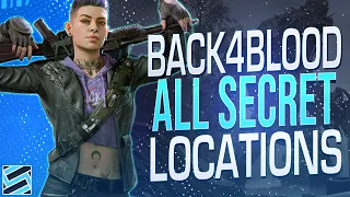 Back 4 Blood - All 10 Collectable / Secret Locations (Achievement Guide)