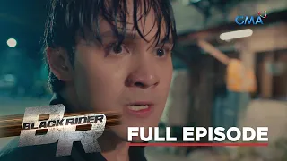 Black Rider: Ang pinakamahirap na misyon ni Elias (Full Episode 94) March 14, 2024