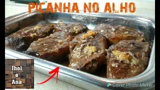 picanha no forno  alho e na manteiga