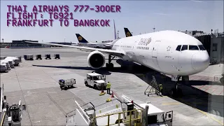 THAI AIRWAYS 777-300ER [TG921] Flight: Frankfurt [FRA] to Bangkok [BKK]