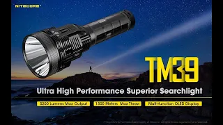 Новинка! Nitecore TM-39 Свет на полтора километра!