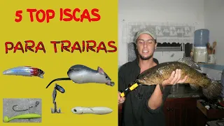 5 TOP ISCAS PARA TRAÍRA  #pesca #isca #traira  #top  #dicas