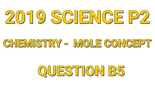 2019 Science paper 2 || Question B5 #chemistry