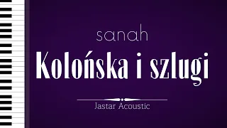 sanah - Kolońska i szlugi / Karaoke / Piano Instrumental