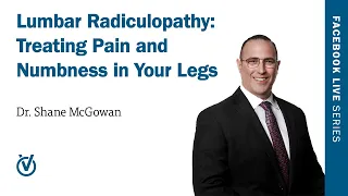 Lumbar Radiculopathy: Treating Pain and Numbness in Legs