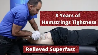 8 Years of * Hamstrings * Tightness Relieved In a Blink (REAL TREATMENT!!!)