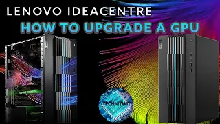 Lenovo IdeaCentre 5i Lets Install a RTX 3070, How to upgrade your GPU.