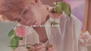 rm - trivia: love [slowed down]彡