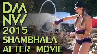 The Official DMNW Shambhala 2015 Aftermovie