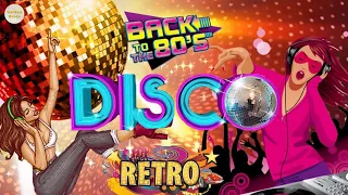 Best Disco Dance Songs of 70 80 90 Legends Retro Disco Dance Music Of 80s Eurodisco Megamix #125