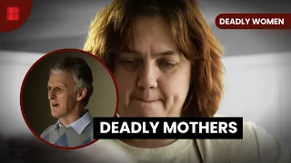 Killer Mom's Gruesome Plan - Deadly Women - S03 E13 - True Crime