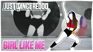 GIRL LIKE ME by Black Eyed Peas Ft. Shakira (Extreme) | Just Dance 2021 | Fanmade by Redoo