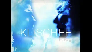 KLISCHEE - Flieg (2019)