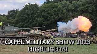 🇬🇧 CAPEL MILITARY SHOW 2023 HIGHLIGHTS - Tank Shooting/Car Crushing/Re-enactment & MORE!