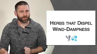 🌿 Herbology 2 Review - Herbs that Dispel Wind-Dampness (Extended Live Lecture)