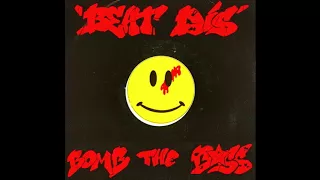 Bomb The Bass - "Beat Dis" (Original 12" Version)