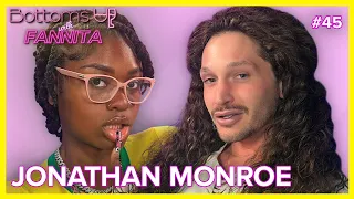 Cheers To... Jonathan Monroe | Bottoms Up With Fannita Ep. 45