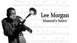 Lee Morgan - Moment's Notice (solo transcription)