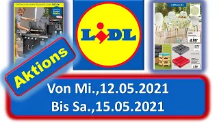 Lidl Von Mi., 12/05/2021 Bis Sa., 15/05/2021 LIDL / ALDI / EDEKA - NEUE PRODUKTE Prospekt