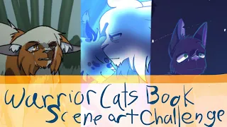 Warrior Cats Book Scene Art Challenge!
