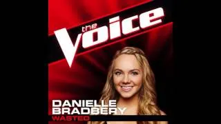 Danielle Bradbery: "Wasted" - The Voice (Studio Version)