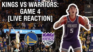 KINGS VS WARRIORS: GAME 4 [LIVE REACTION]