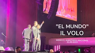 Il Volo: El Mundo | México - Auditorio Nacional 21.03.23