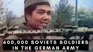Hiwi - 600,000 Soviets soldiers in German Army (1941 – 1945)