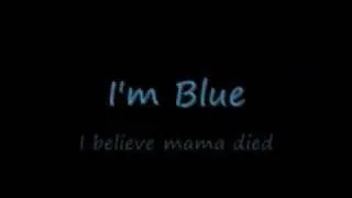 I'm Blue (Da Ba Dee Da Ba Die)-Misheard lyrics