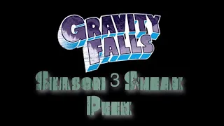 Gravity Falls Season 3 Trailer Leak