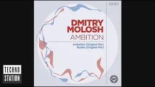 Dmitry Molosh - Bustle