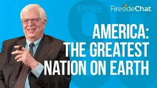 Fireside Chat Ep 89 – America: The Greatest Nation on Earth | Fireside Chat