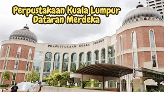 Malaysia Vlog #04 : Jalan-Jalan ke Dataran Merdeka dan Berkunjung ke Perpustakaan Kuala Lumpur