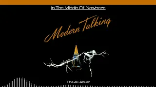 Modern Talking - Lonely Tears In Chinatown (Enhanced) | In the Middle of Nowhere