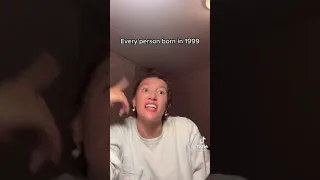 people born in 1999: | TIKTOK