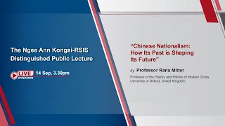 The Ngee Ann Kongsi-RSIS Distinguished Public Lecture  - 14 September 2021