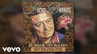 Lucho Barrios - Mi Señor De Los Milagros (Audio)