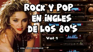 Clasicos del Rock & Pop (1) - Grandes Éxitos De Los 80s En Inglés