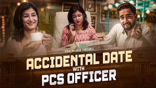 Accidental Date with PCS Officer || Viral Kalakar