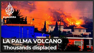 La Palma volcano destroys hundreds of homes, displaces thousands