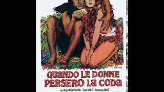 Andate a lavorar (Quando le donne persero la coda) - Bruno Nicolai - 1972