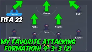 MY BEST ATTACKING FORMATION 4-3-3 (2) - FIFA 22 BEST TACTICS