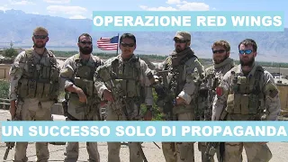 Operazione Red Wings, verità e bugie in un disastro USA in Afghanistan [AperiStoria 18]