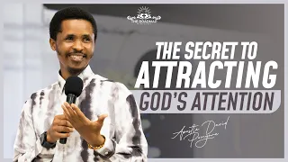 HOW CAN WE ATTRACT GOD'S ATTENTION l APOSTLE DAVID POONYANE