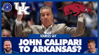 BREAKING: John Calipari leaves Kentucky for Arkansas Who Does Kentucky get? | Sources Say